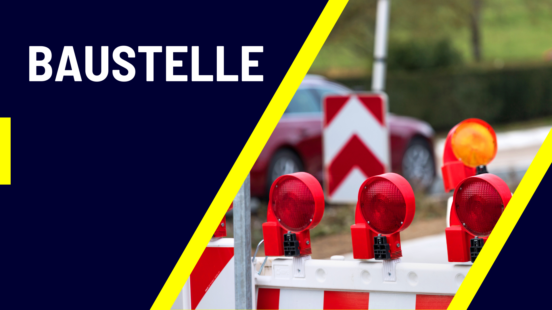 Baustelle - 1 Baustelle - 1
